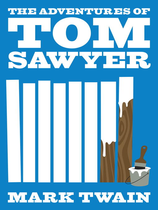 Cover image for The Adventures of Tom Sawyer